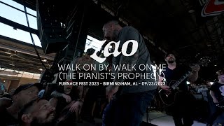 Zao - Walk on By, Walk on Me (The Pianist's Prophecy) (Live at Furnace Fest 2023)