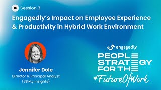 Research Study: Engagedly's Impact on Employee Experience & Productivity in Hybrid Work Environment