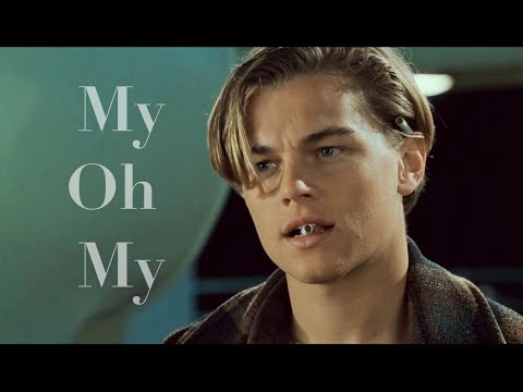 Leonardo DiCaprio | My Oh My