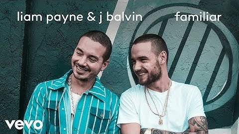 Liam payne - #Familiar ft. J balvin