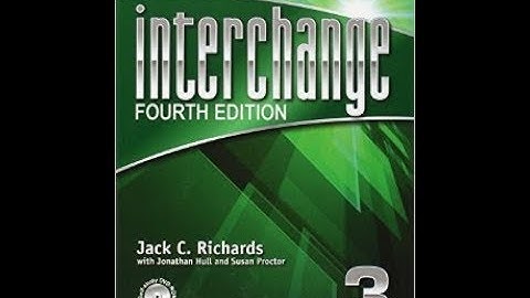 كورس انجليزي - الجامعة الامريكية  انترتشينج3 الوحدة 9  شرح interchange 3 unit 9 part 1