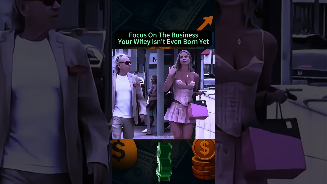 Focus on the Business. Your Wifey Isn't Even Born Yet 💼💎