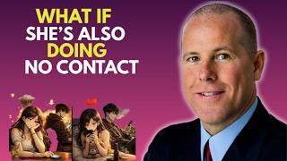 What If She's Also Doing No Contact With You (Just Do This!) | Corey Wayne