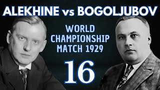 Bogoljubov vs Alekhine | World Championship Match 1929 | Round 16