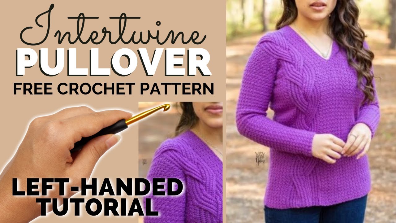 Intertwine Pullover - FREE Women's Sweater Crochet Pattern with Braided  Faux Cable - Sizes XS to 5X - Yay For Yarn