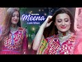 Meena hayeko  laila khan  pashto new songs 2023  hunar tv presents