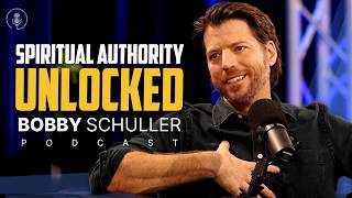 Supernatural Authority Unlocked: The Sit-Walk-Stand Principle Bobby Schuller Podcast
