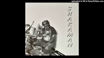 Shaka Man - Chain Reaction (Part 1 & 2)