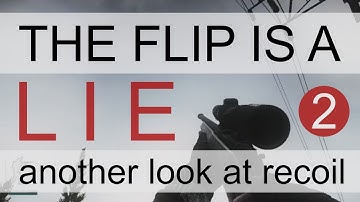 The Flip is a Lie - Part 2 - Another Look at Recoil in Escape From Tarkov