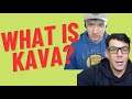What is kava  benefits of kava