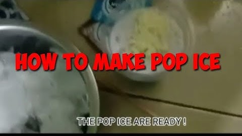HOW TO MAKE POP ICE || PROCEDURE TEXT