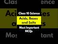 class 10th acid bases and salts important MCQs🤬 #shorts #class10th #studyvlog #boards #cbse