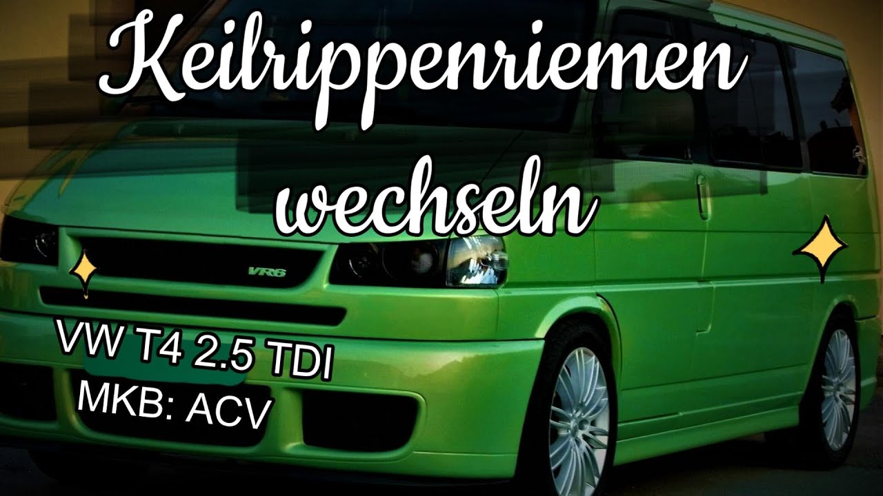VW T4 Keilrippenriemen wechseln (2.5TDI MKB:ACV) (VW T4 V-Ribbed Belt Replacement )
