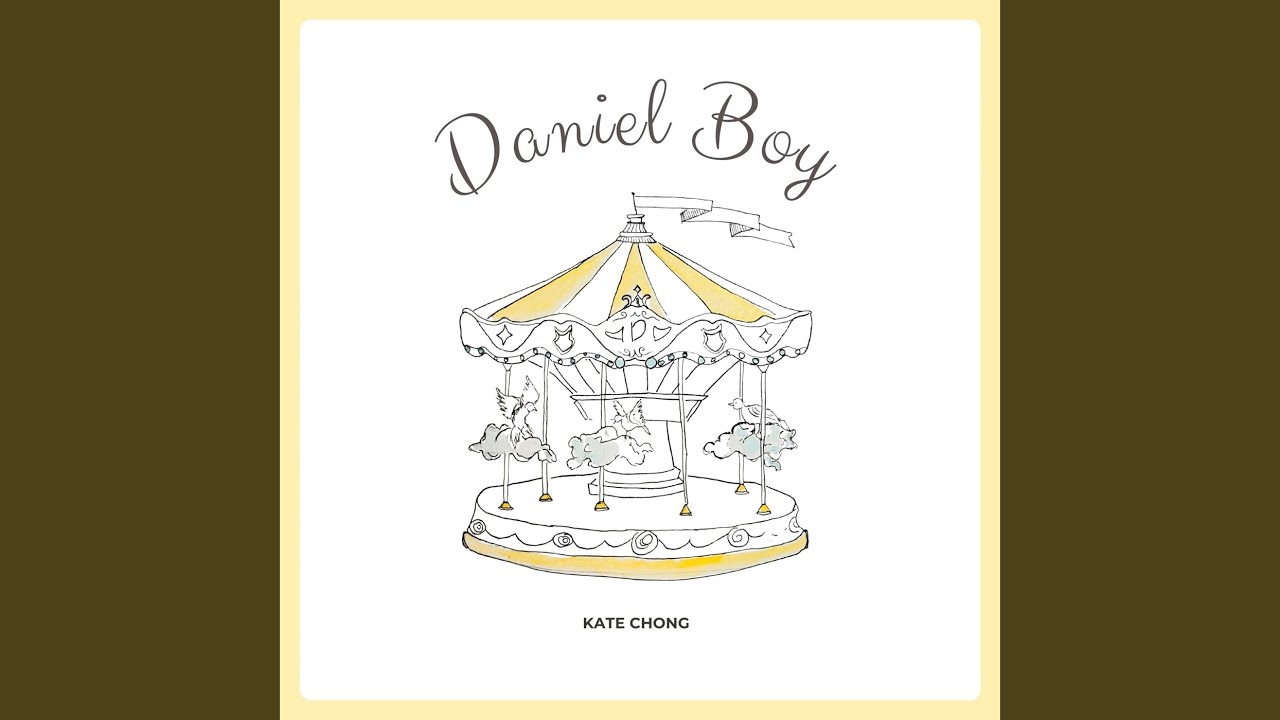 Watch Daniel Boy on YouTube Watch Daniel Boy on YouTube