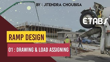 Ramp modelling in Etabs - 1