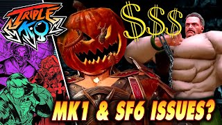 MK1 & SF6 Issues?  | Triple K.O.