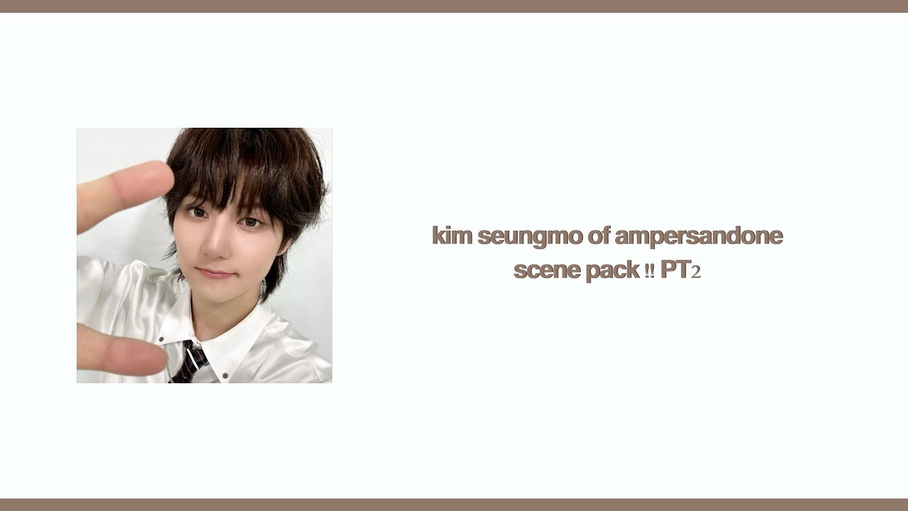 kim seungmo of ampersandone editing clips / scene pack (mega link in the description)