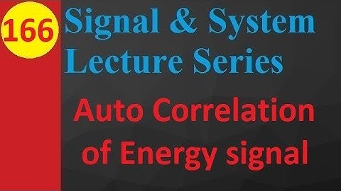 Auto Correlation of Energy Signals: Basics, Definition, and Function