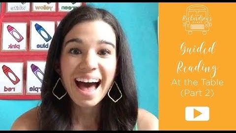 Guided Reading: At the Table (Part 2)