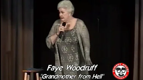 Faye Woodruff, Grandmother from Hell, Married to F...