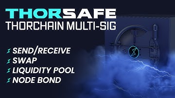 THORSafe: Multi-Sig Wallet Interface for THORChain (Tutorial)