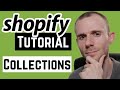 How to Create Collections & Sub Collections in Shopify (Tutorial)