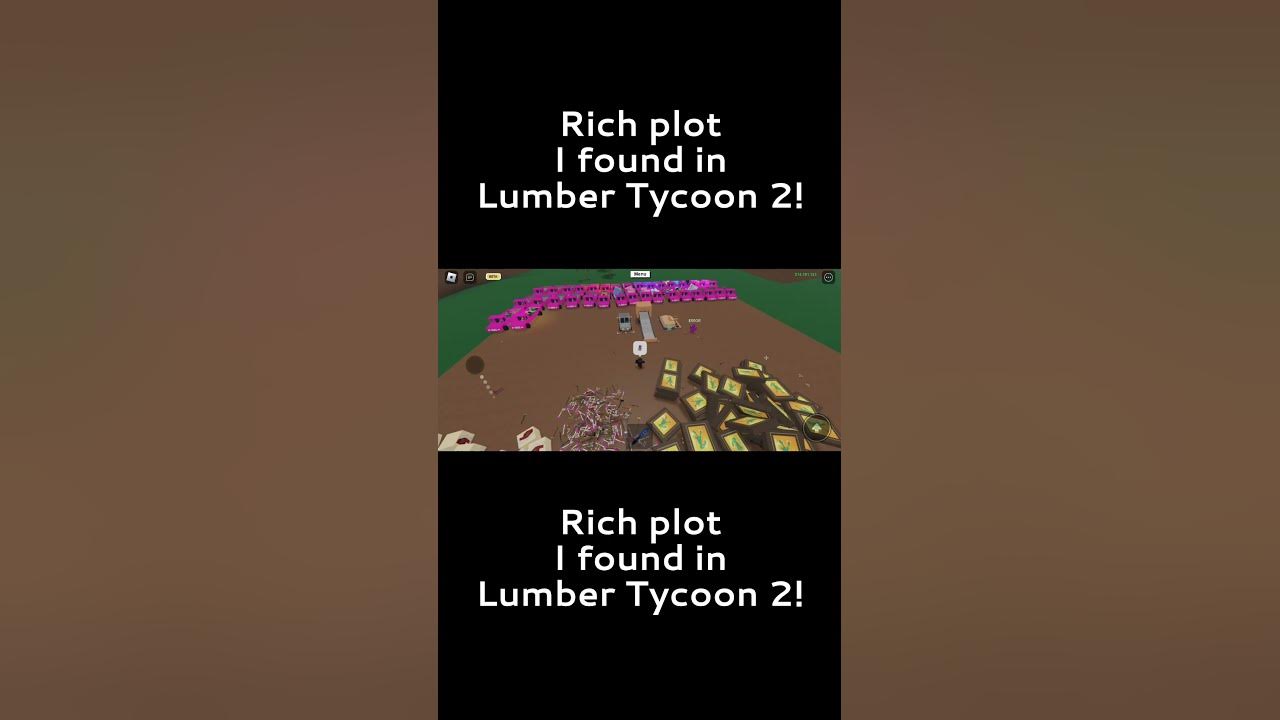 Rich Plot I Found In Lumber Tycoon 2 #roblox - YouTube