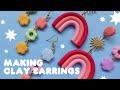 MAKING CLAY EARRINGS FOR THE FIRST TIME