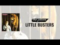 the pillows -「LITTLE BUSTERS」Lyrics