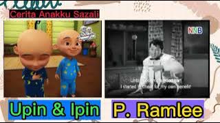 Cerita Anakku Sazali (Upin & Ipin/P Ramlee)