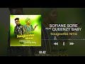 Sofiane sore feat queenzy babysougourba nma  clip audio officiel