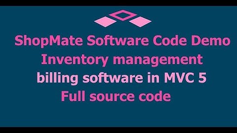 ShopMate Software Code Demo Inventory management | billing software in MVC 5 | Full source code