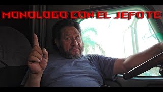 LLEGANDO A OAXACA, PLATICANDO CON EL JEFOTE