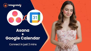 Sync Asana Tasks with Google Calendar Automatically | Easy Setup
