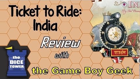 Ticket to Ride India - with the Game Boy Geek