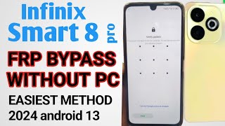 infinix smart 8 pro frp bypass android 13 | infinix frp 2024 without pc