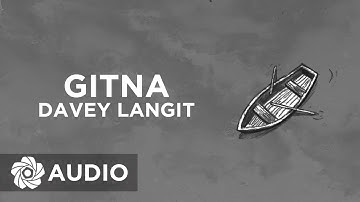 Davey Langit - Gitna (Audio)