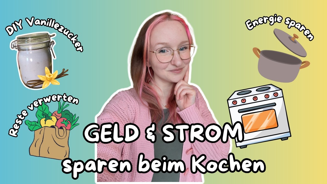 GELD & STROM in der eigenen Küche sparen und trotzdem GESUND essen? | Mit den Tipps klappt es!