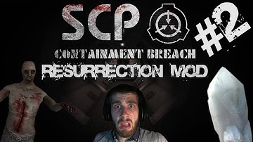 SCP Containment Breach | Resurrection Mod | So Much New Stuff!