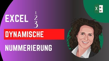 Excel Dynamische Nummerierung ohne Sequenz-Funktion