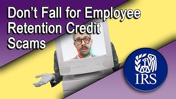 Don’t Fall for Employee Retention Credit Scams