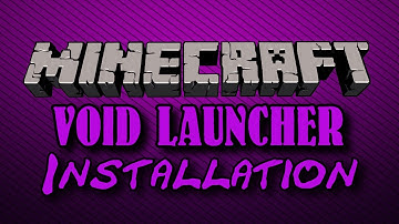 Minecraft: Void Launcher - Mod Pack - Installation Tutorial