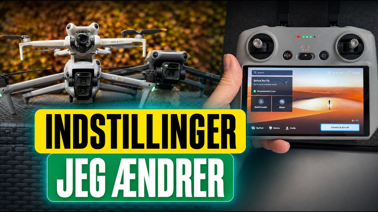 Sådan sætter jeg en ny DJI-drone op: De vigtigste indstillinger