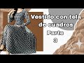 VESTIDO CON FALDA CIRCULAR (PARTE 3)