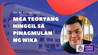 Mga Teoryang Hinggil sa Pinagmulan ng Wika