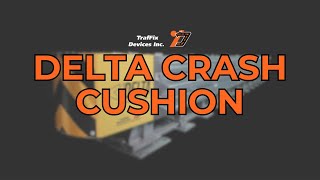 Delta® Crash Cushion — TrafFix Devices screenshot 4