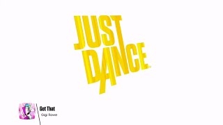 Got That-Gigi Rowe-Just Dance 2018 (All Perfects)