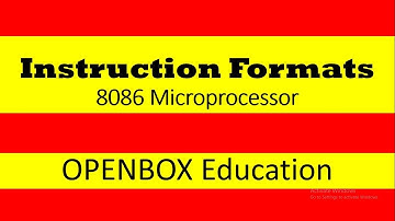 8086 Instruction Format   OPEN BOX Education