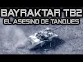 Combates en Nagorno Karabaj BAYRAKTAR TB2 el Asesino de Tanques