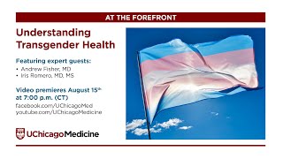 Understanding Transgender Health: Expert Q&amp;A